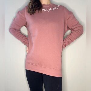 Mama sweatshirt (new& never worn)
